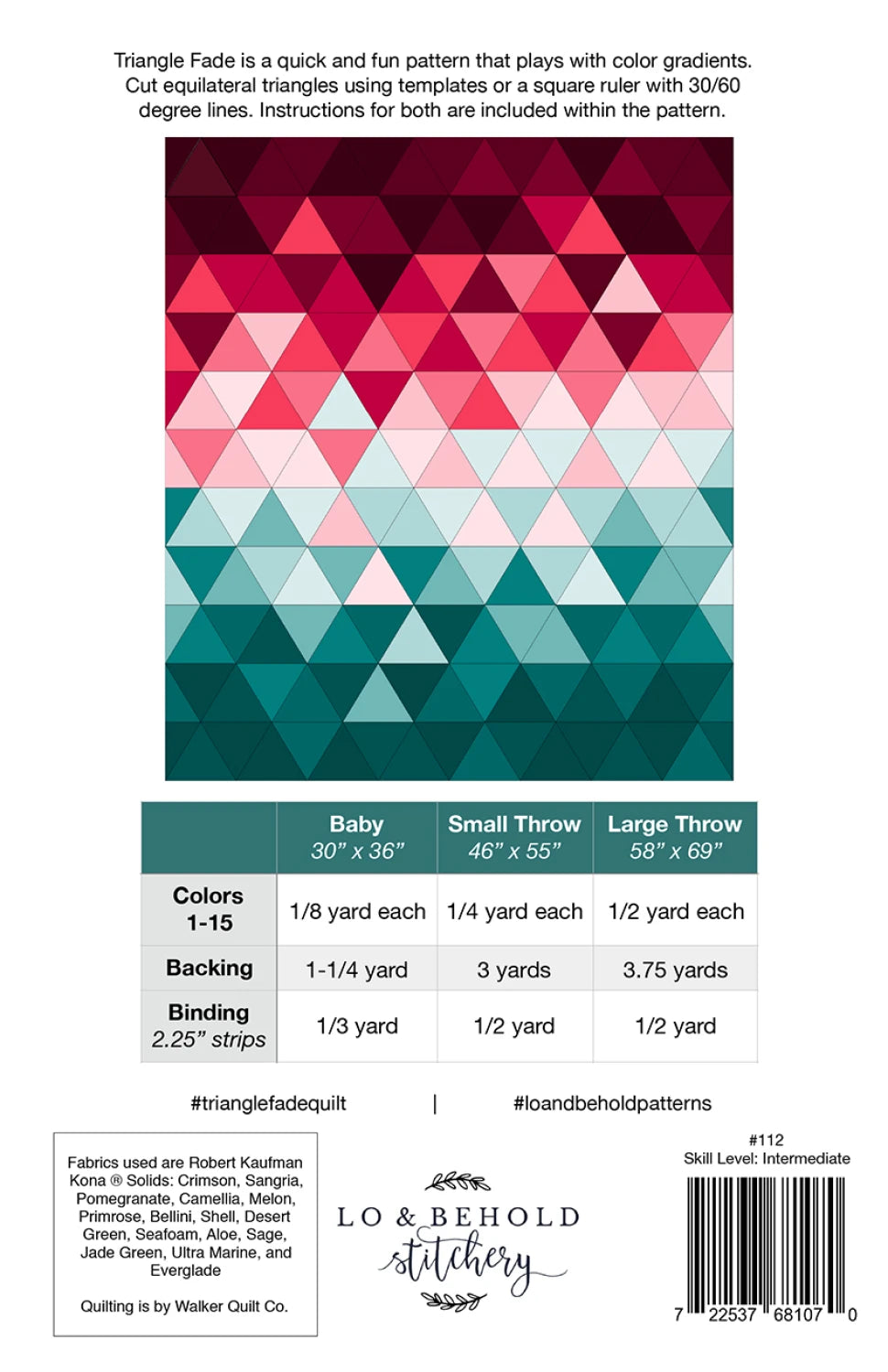 Triangle Fade by Lo & Behold Stitchery
